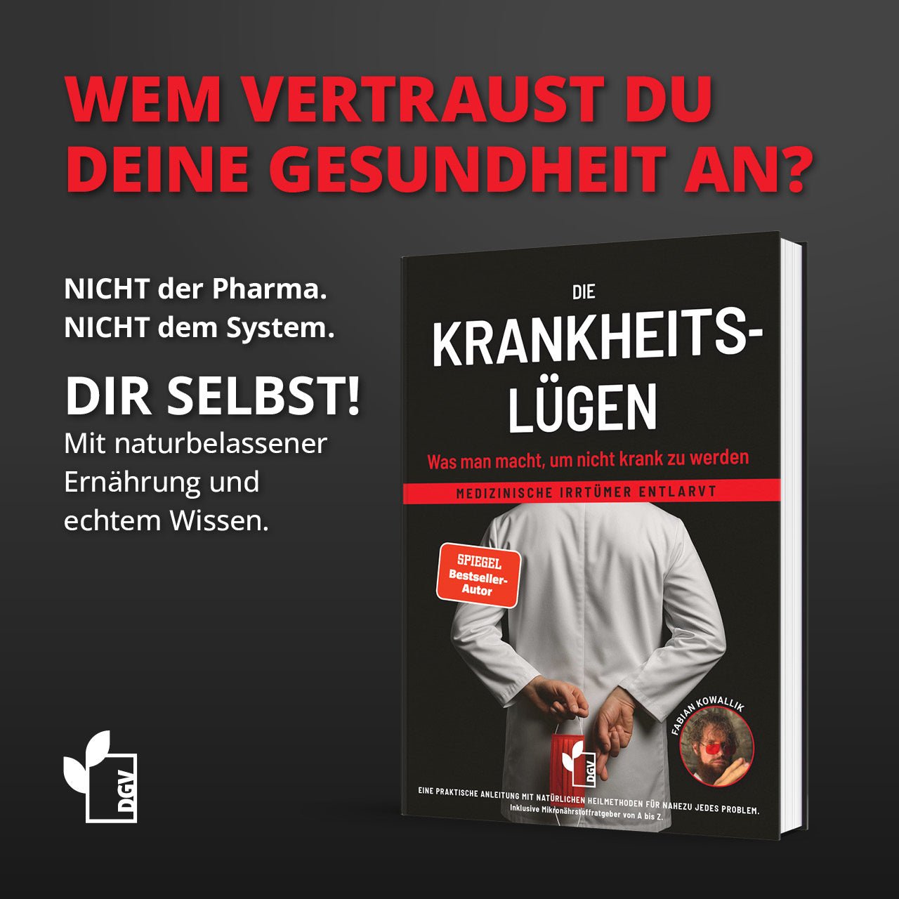 Die Krankheitslügen - Deutscher Gesundheitsbuchverlag