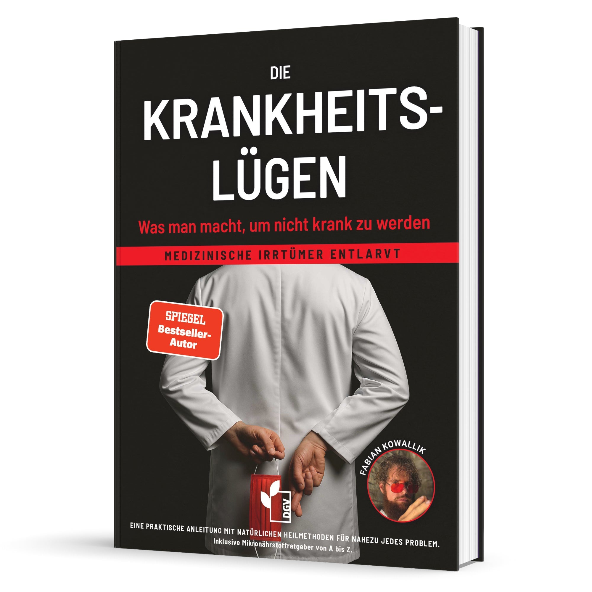 Die Krankheitslügen - Deutscher Gesundheitsbuchverlag